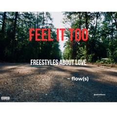 Feel it too