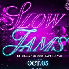 Slow Jams Live Audio @FyahBudz