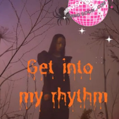 【Halloween Disco Wave】Get Into My Rhythm