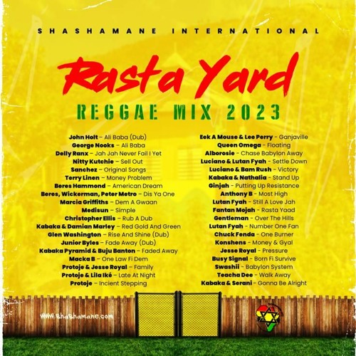Shashamane Int’l - Presents - Rasta Yard Mix Vol. 1 2k23