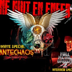 UNE NUIT EN ENFER - EMISSION 227 DU 12 09 24 - ANTECHAOS (DYSTOPIES)