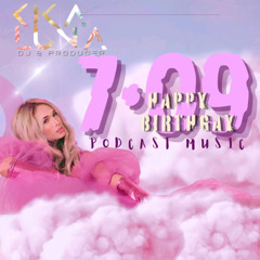 Happy BirthGay 7•09 (Podcast Music)