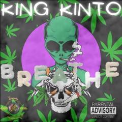 Breathe - King Kinto