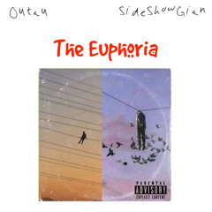 SideShowGian~The Euphöriå Ft.Ochau(prod. waterboy)