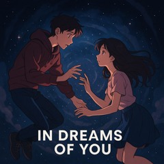 In Dreams of You