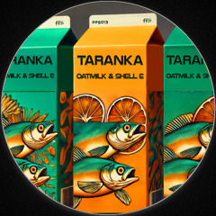 TARANKA [FFS013]