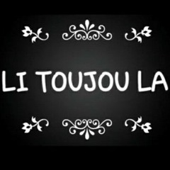 li toujou la