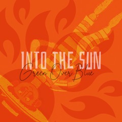 Into the Sun