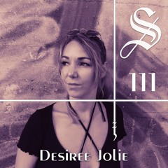 Desiree Jolie - Serotonin [Podcast 111]