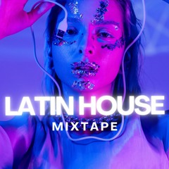 Mercy - Latin House Mixtape