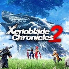 Xenoblade Chronicles 2 - Drifting Soul