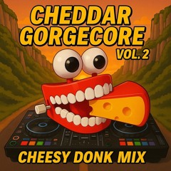 CONSTRUKT - CHEDDAR GORGECORE VOL.2