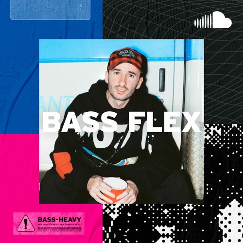 New Dubstep Heat: Bass Flex