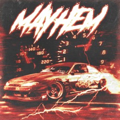 MAYHEM