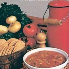 [READ] EPUB 📧 The Soup Book: Over 800 Recipes by  Louis P. De Gouy PDF EBOOK EPUB KI