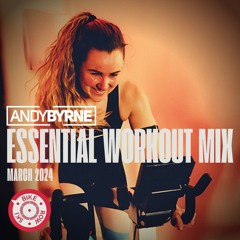 Andy Byrne - Bike Row Ski Essential Workout Mix - March 2024