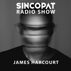 James Harcourt - Sincopat Podcast 346