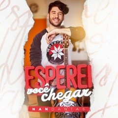 Esperei Você Chegar