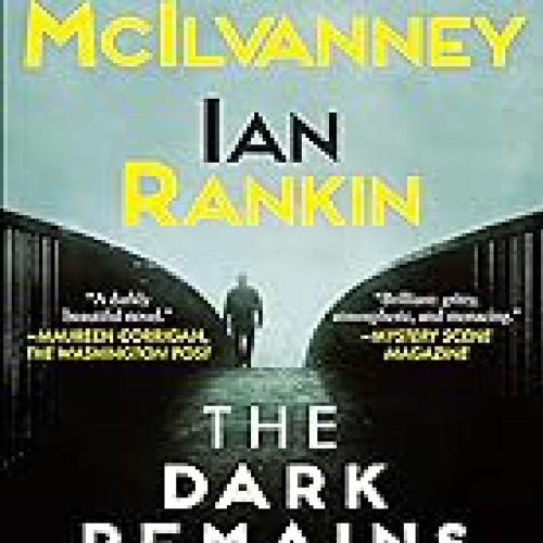 ^ The Dark Remains: Laidlaw's First Case (The Laidlaw Investigations)
