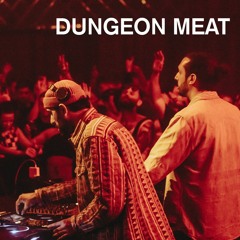Dungeon Meat | You&Me | PoweredbyREC.