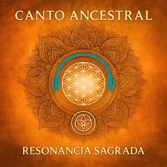 Canto Ancestral (Remix)