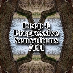 Deep & Progressive Sensations #191 | Ngiyakuthanda