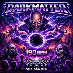 Darkmatter † Hardcore