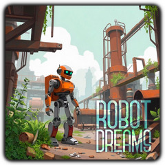 Robot Dreams (Remastered)