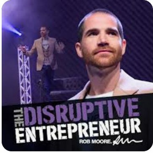 Rob Moore. How your mentality can change your reality.