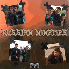 Russian Nineties