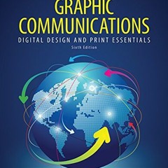 GET EBOOK 📝 Graphic Communications: Digital Design and Print Essentials by  Z. A. Pr