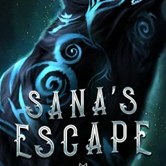 View EBOOK 🗸 Sana's Escape: Book One in the Casin Village Series by  Kitt Lynn [EBOO