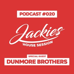 Jackies Music House Session #020 - "Dunmore Brothers"