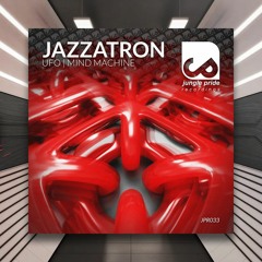 PREMIERE: Jazzatron - Ufo  [Jungle Pride Recordings]