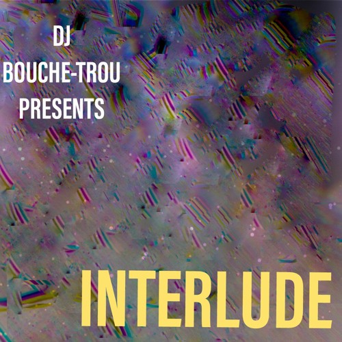 INTERLUDE