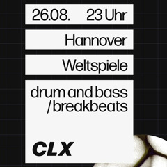 Thrive & Gus at CLX Vol. 01 (26.8.2022, Weltspiele, Hannover)