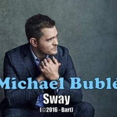 Michael Buble - Sway (Acoustic)
