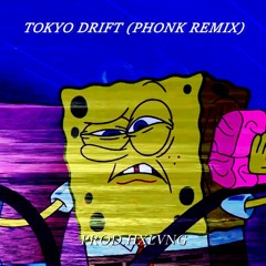 TOKYO DRIFT - PHONK REMIX
