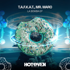 T.a.f.k.a.t., Mr. Maro - EP