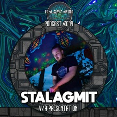 Exclusive Podcast #079 with | STALAGMIT (Maleficarum)