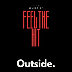 Coqui Selection "Feel The Hit" (Radio Edit)