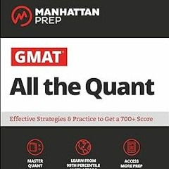 $E-book% GMAT All the Quant: The definitive guide to the quant section of the GMAT (Manhattan