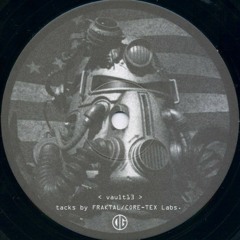 Deadman & Matt Fraktal - Vault 13 Part IV.