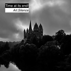 Time at its End!