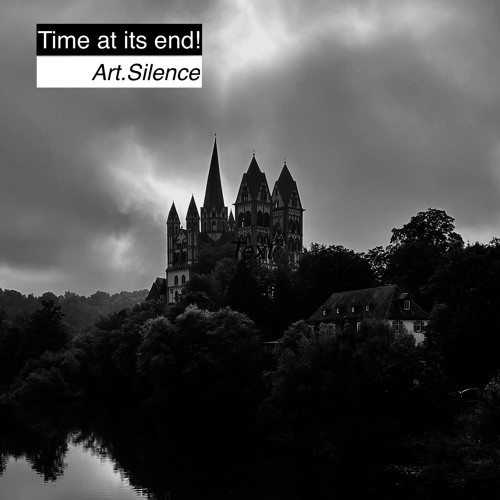 Time at its End!