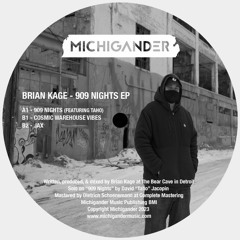 PREMIERE: Brian Kage Featuring Taho - 909 Nights [Michigander Music]