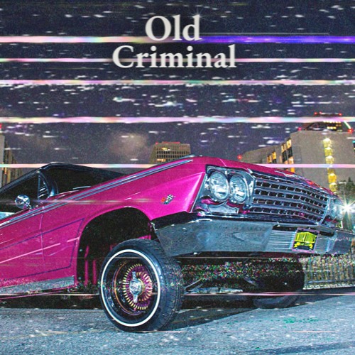 KREIIIN/RXDER - Old Criminal