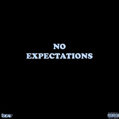 NO EXPECTATIONS