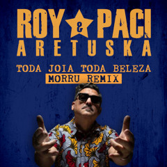 Roy Paci - Toda Joia Toda Beleza (Morru Remix)