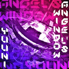 Angel's Window【vivid/stasis】